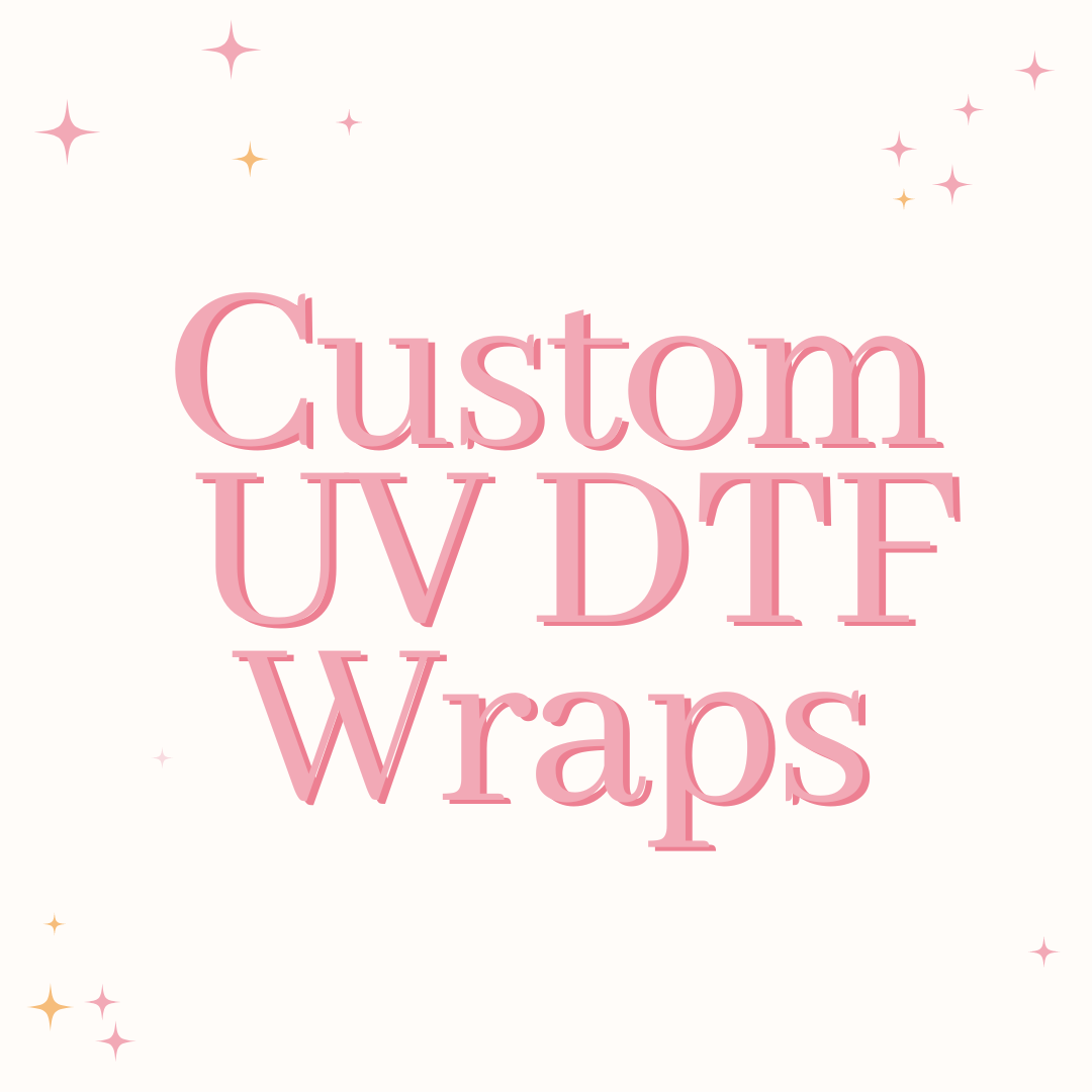 Custom UV DTF Wrap – Peach Tree Market Co