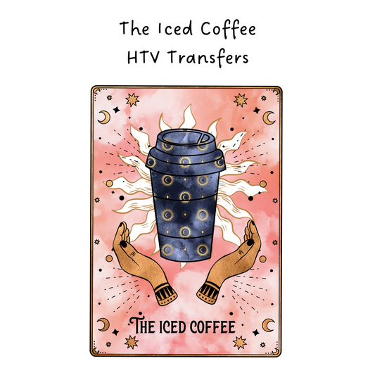 The Iced Coffee HTV Transfer