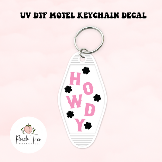 Howdy UV DTF Motel Keychain Decal