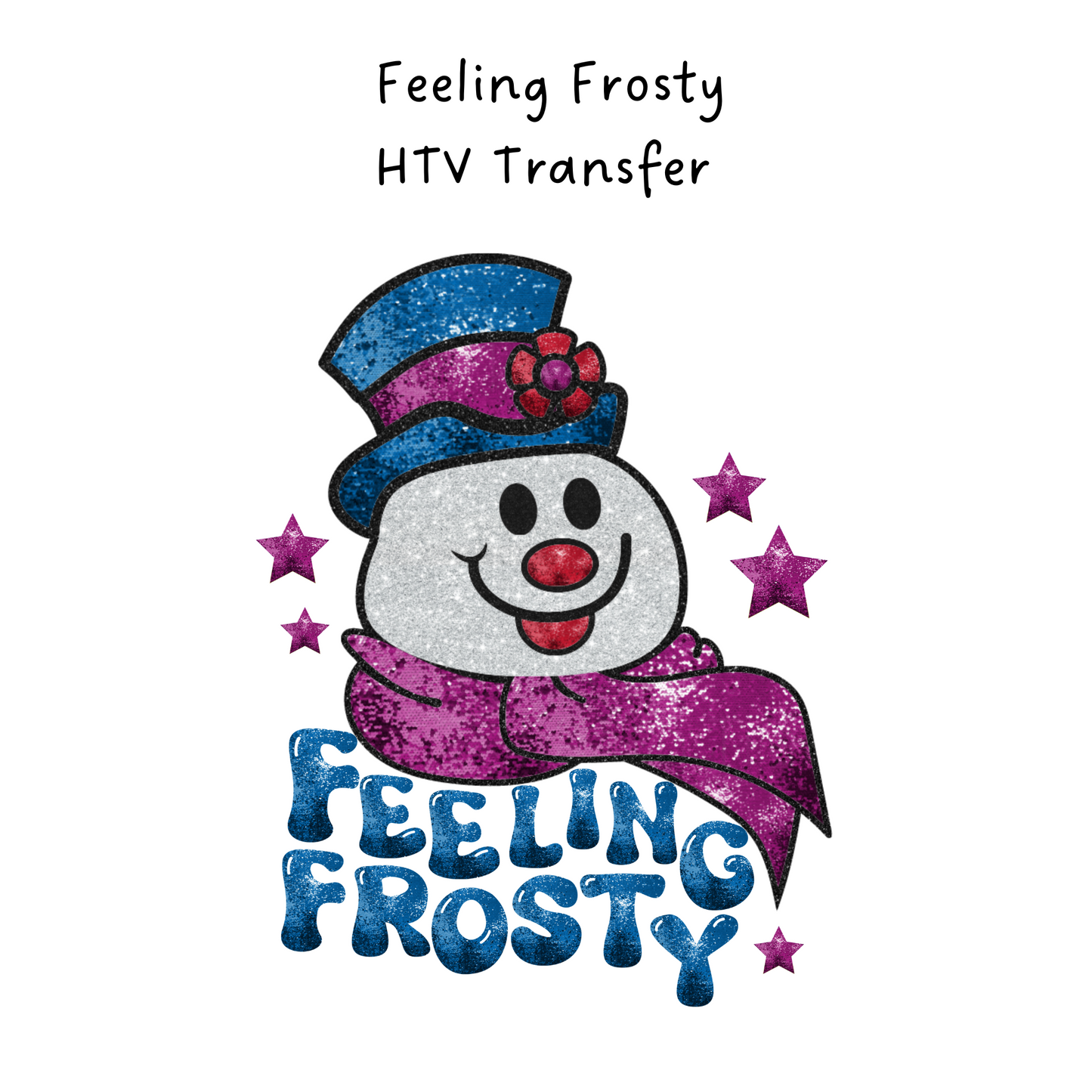 Feeling Frosty HTV Transfer