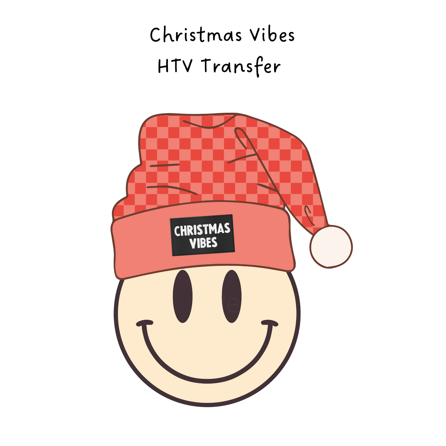 Christmas Vibes HTV Transfer