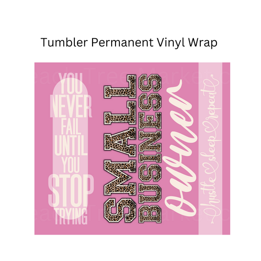Small Biz Owner Permanent Vinyl Wrap