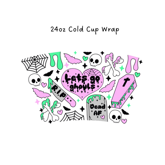 Lets Go Ghouls 24 OZ Cold Cup Wrap