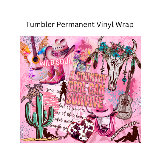 Country Girl  Permanent Vinyl Wrap