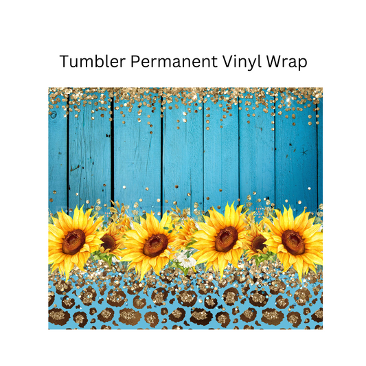 Farmhouse Sunflower Tumbler Permanent Vinyl Wrap