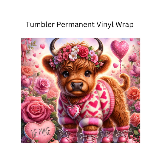 Be Mine Valentine cow Permanent Vinyl Wrap