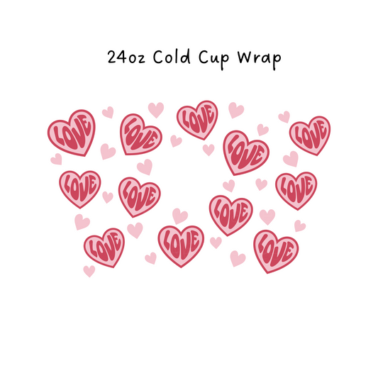 Love 24 OZ Cold Cup Wrap