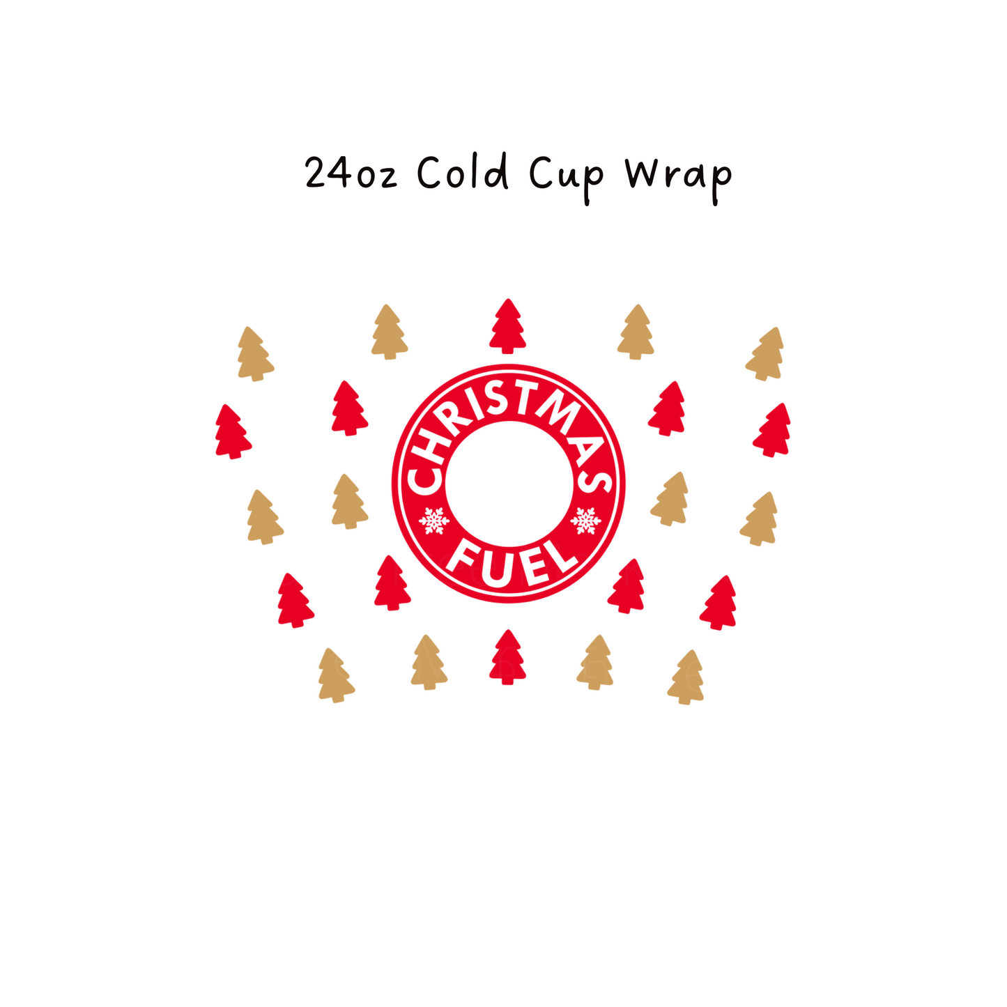 Christmas Fuel 24 OZ Cold Cup Wrap