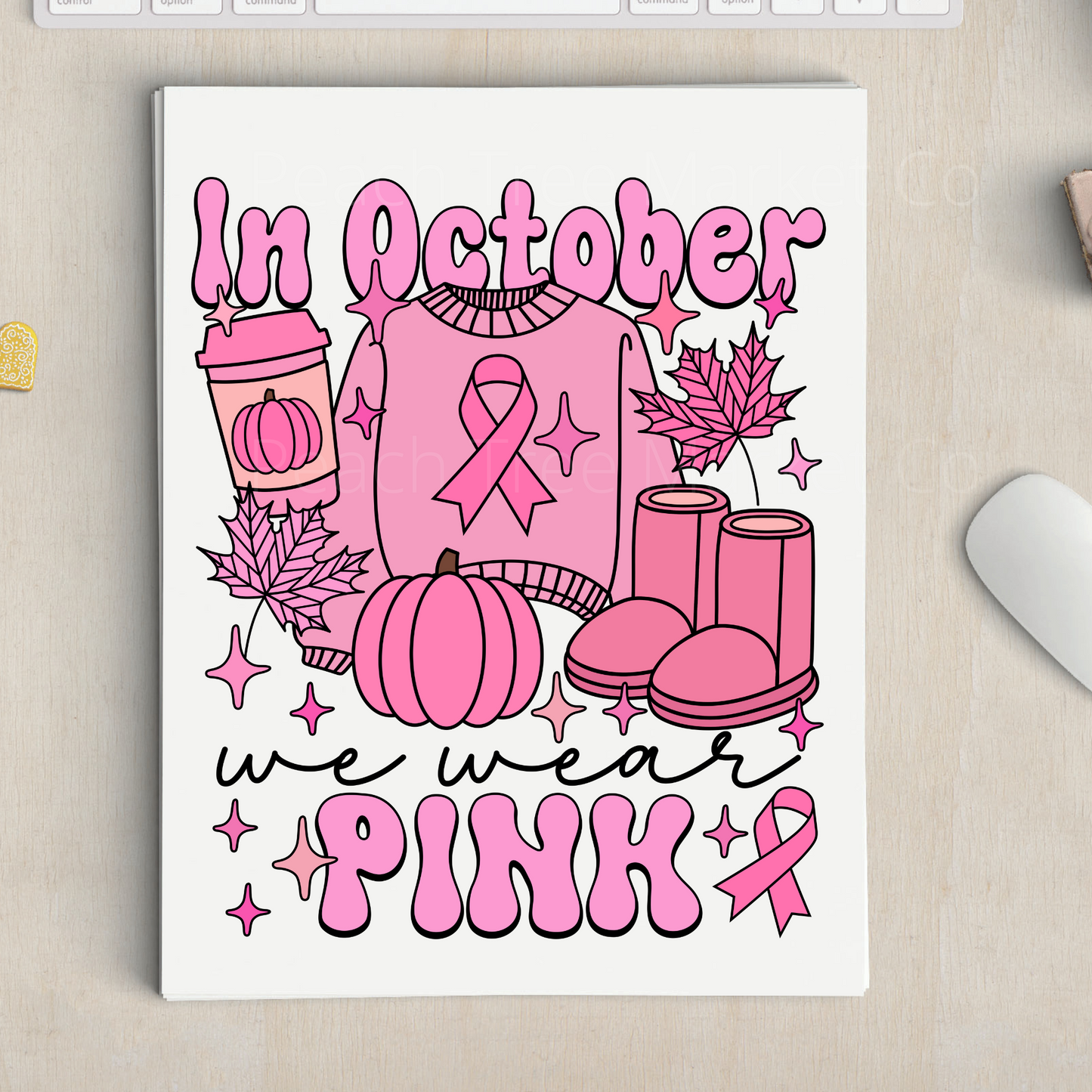 In October We wear pink Sublimation Transfer