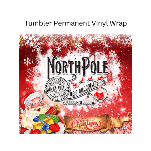 North Pole Tumbler Permanent Vinyl Wrap