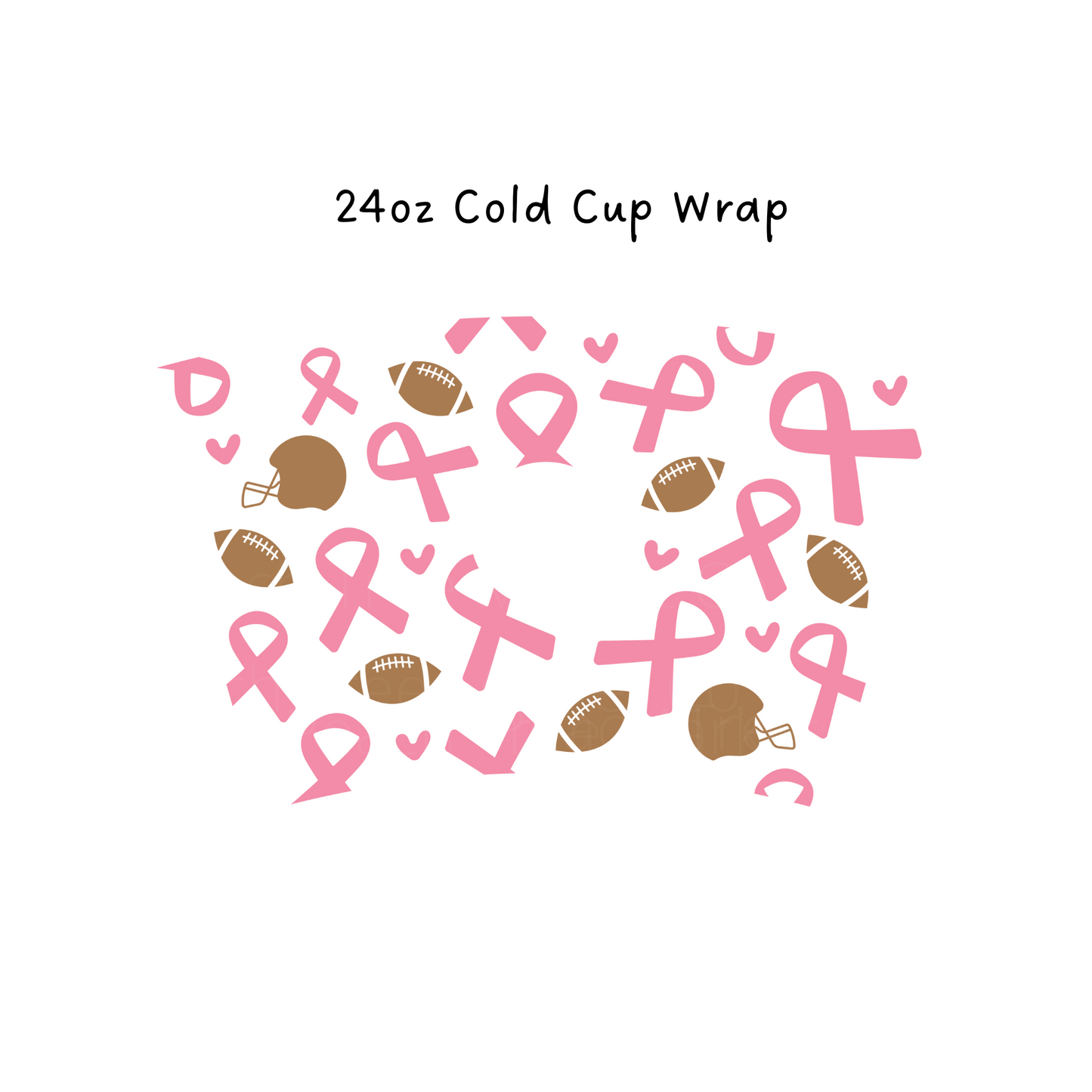 Breast Cancer 24 OZ Cold Cup Wrap