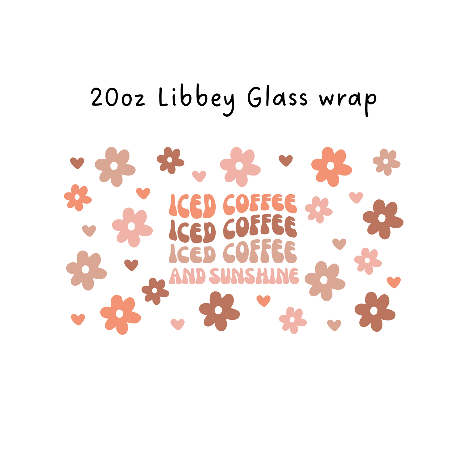 Iced Coffee and Sunshine 20oz Libbey Beer Glass Wrap