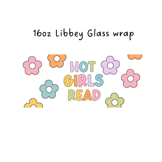 Hot Girls Read 16 Oz Libbey Beer Glass Wrap