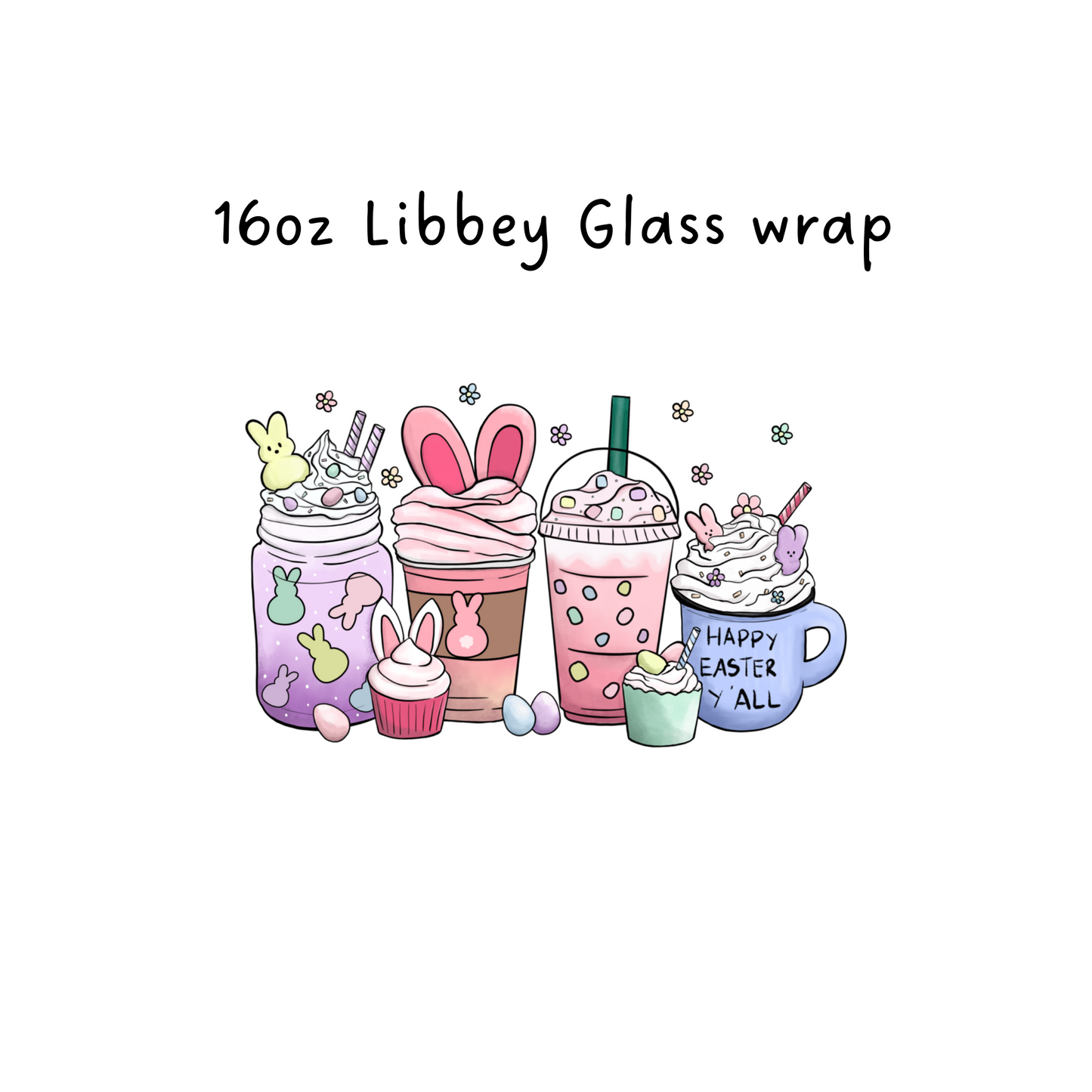 Easter Coffee 16 Oz Libbey Beer Glass Wrap