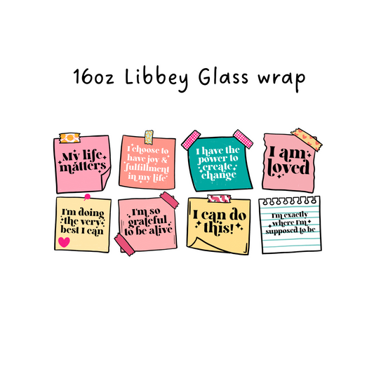 Affirmation Notes 16 Oz Libbey Beer Glass Wrap