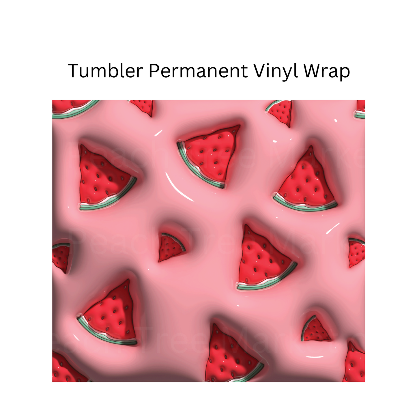 Watermelon 3D Puff Permanent Vinyl Wrap