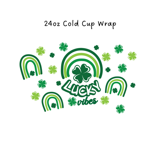 Lucky Vibes No Hole 24 OZ Cold Cup Wrap