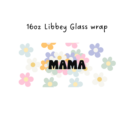 Mama 16 Oz Libbey Beer Glass Wrap