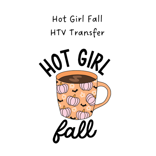 Hot Girl Fall HTV Transfer
