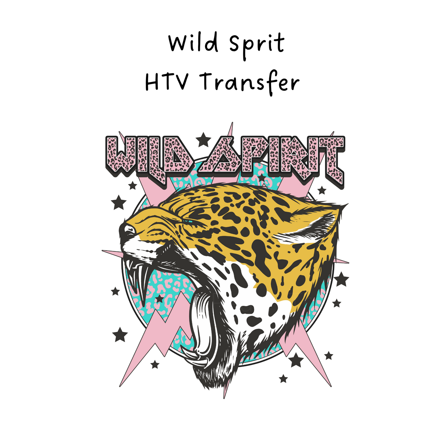 Wild Spirit HTV Transfer