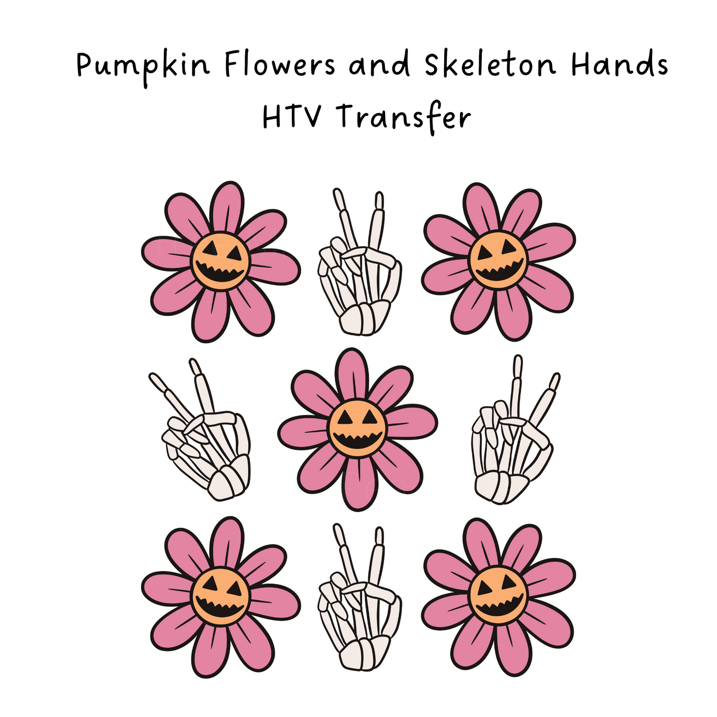 Pumpkin Flowers and Skeleton Hands HTV Transfer