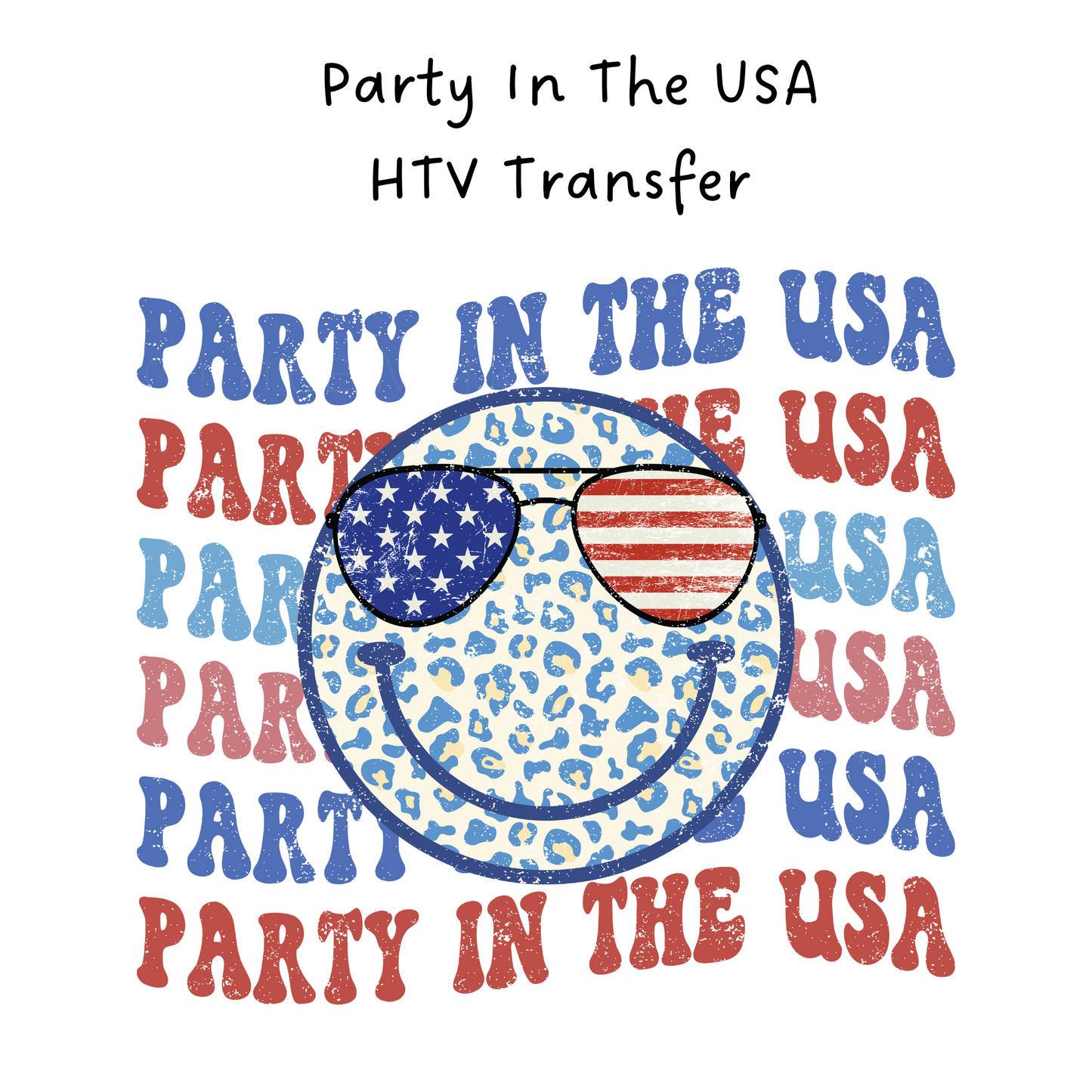 Party In The USA HTV Transfer