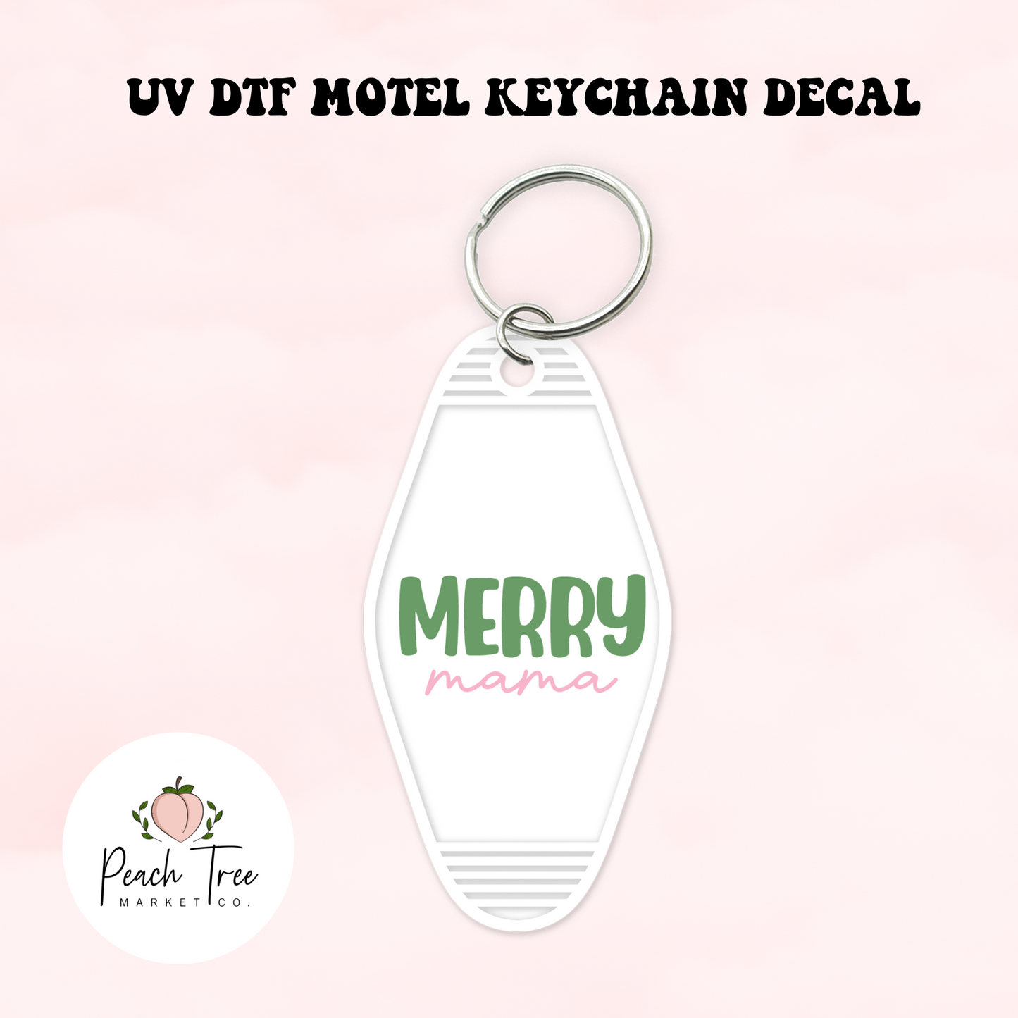 Merry Mama UV DTF Motel Keychain Decal