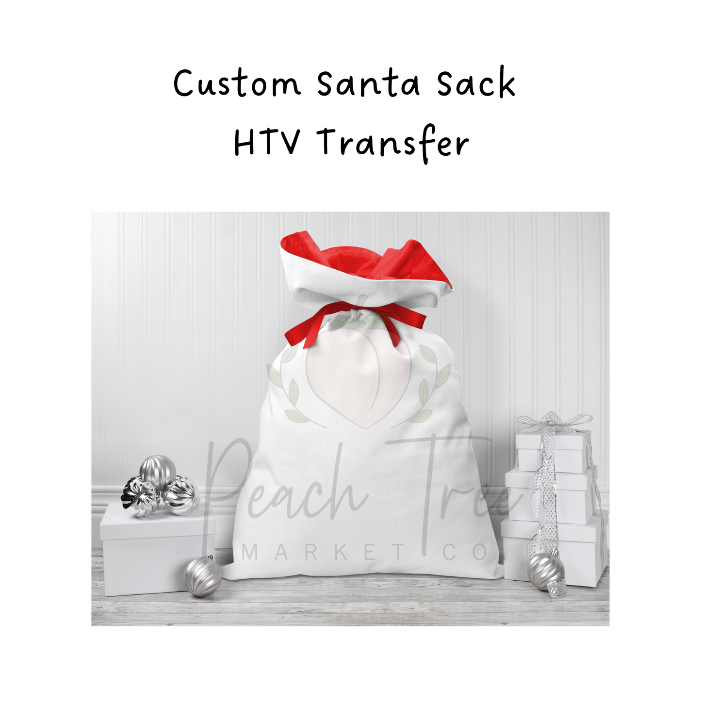 Custom Santa Sack HTV Transfer