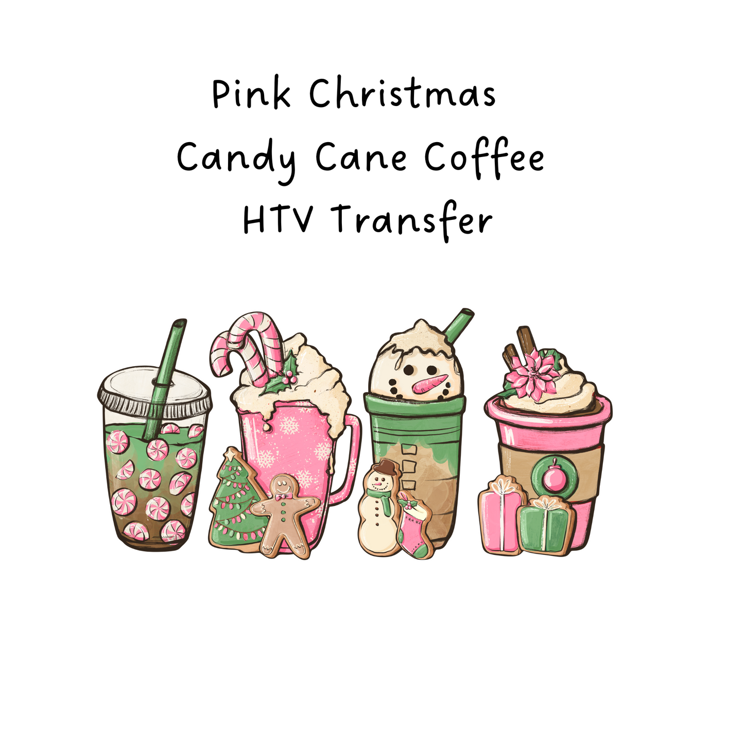 Pink Christmas Candy Cane Coffee HTV Transfer