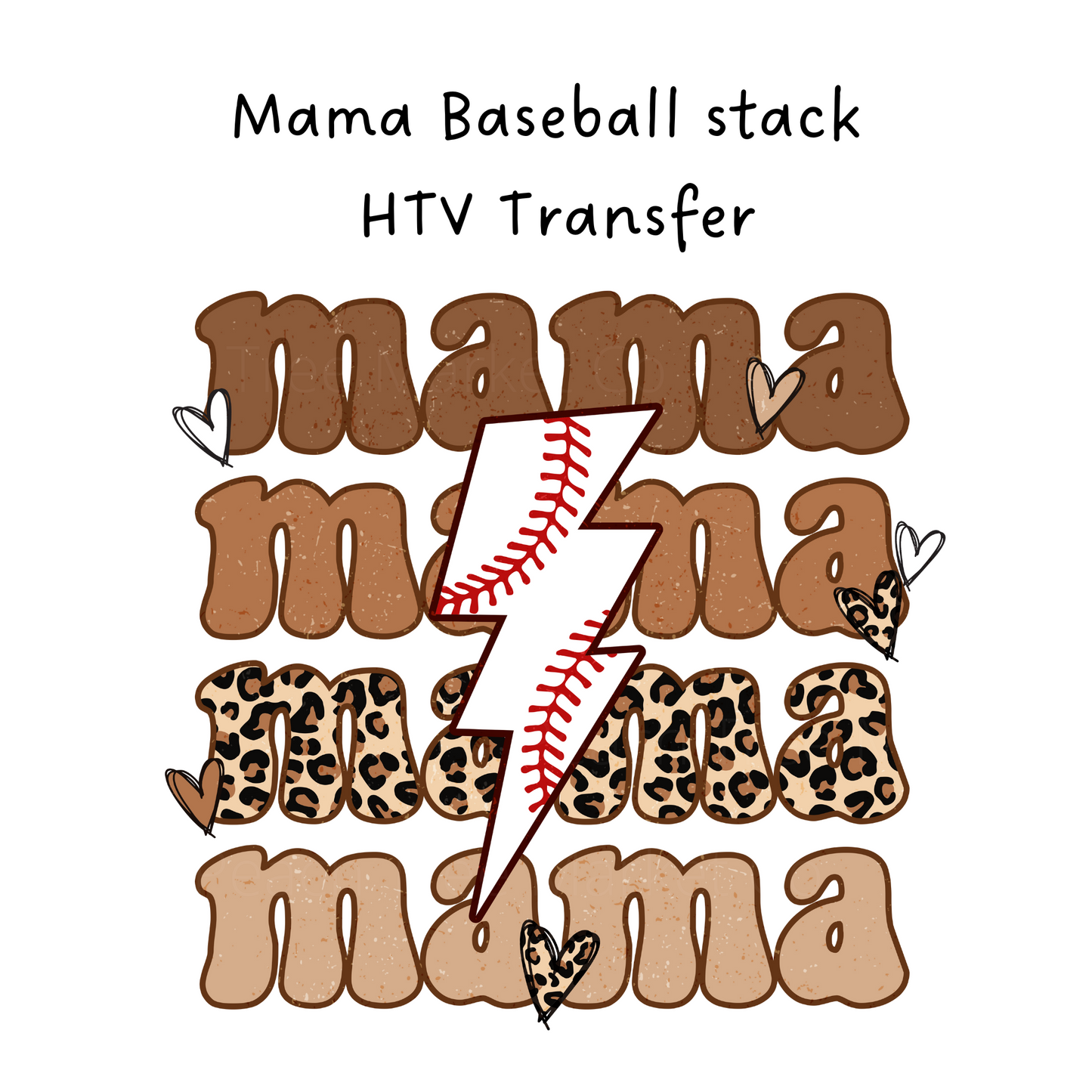 Mama Baseball Stack HTV Transfer