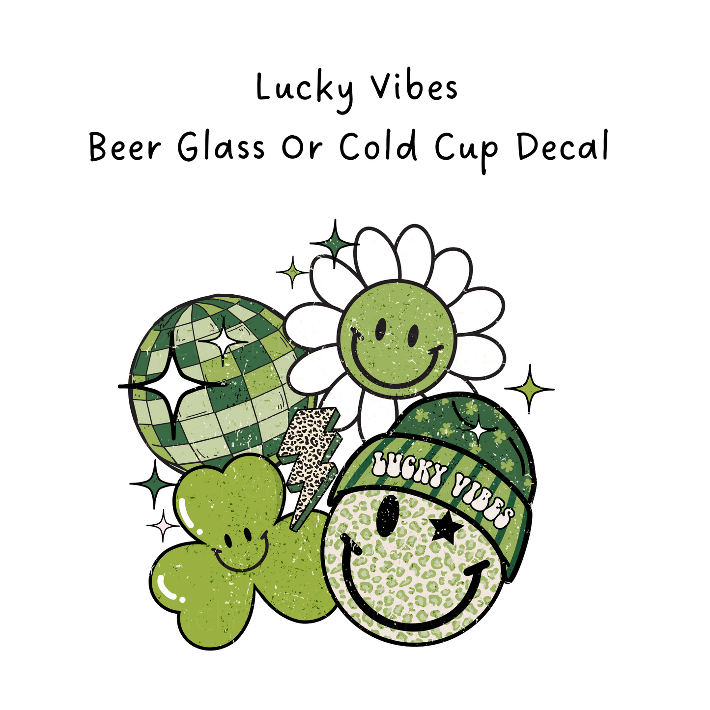Lucky Vibes Libbey Beer Glass Decal