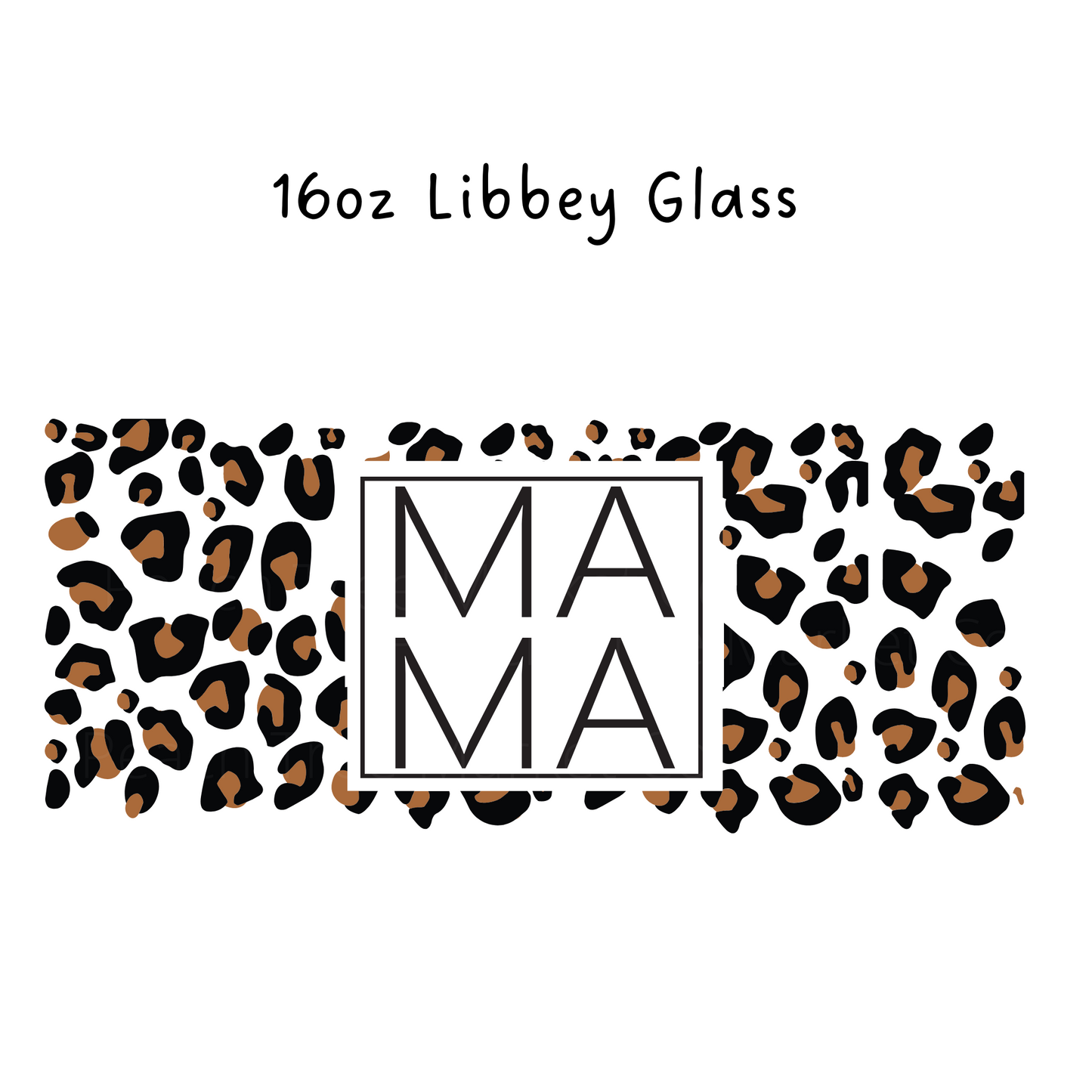 Mama Leopard Brown Coffee 16 Oz Libbey Beer Glass Wrap