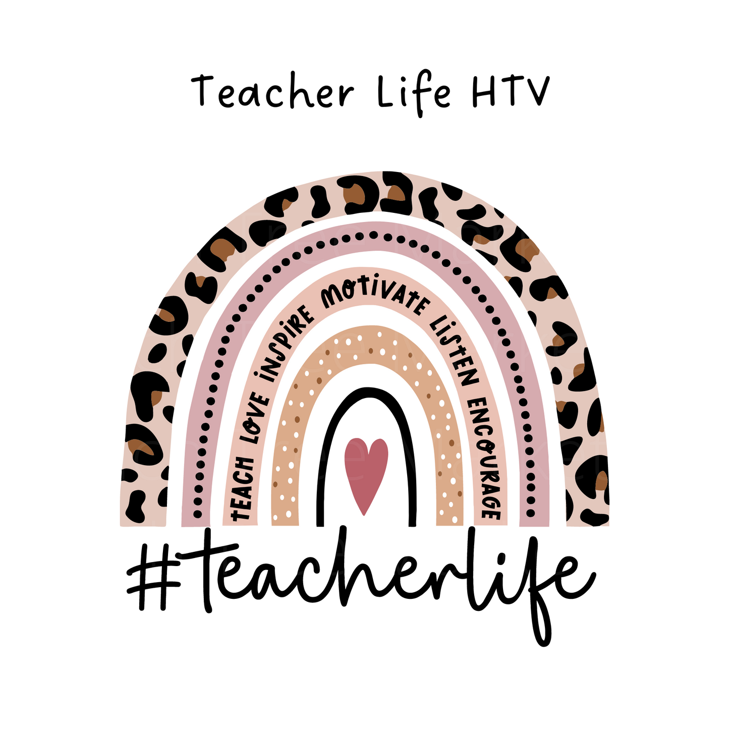 Teacher Life HTV Transfer