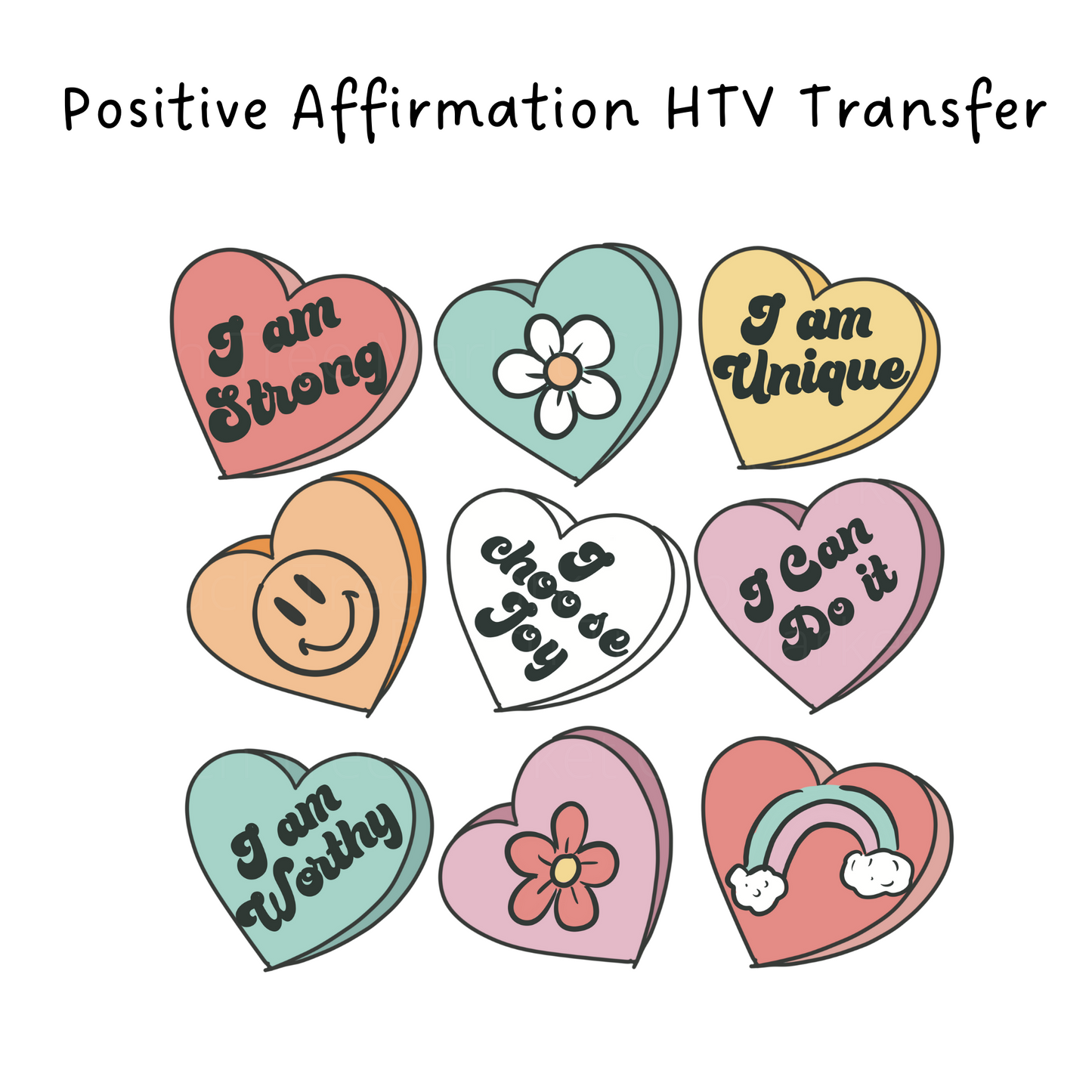 Positive Affirmations HTV Transfer