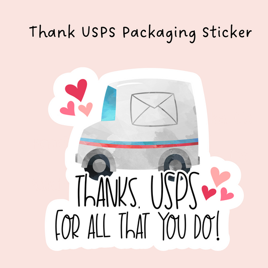 Thanks USPS Packaging Sticker