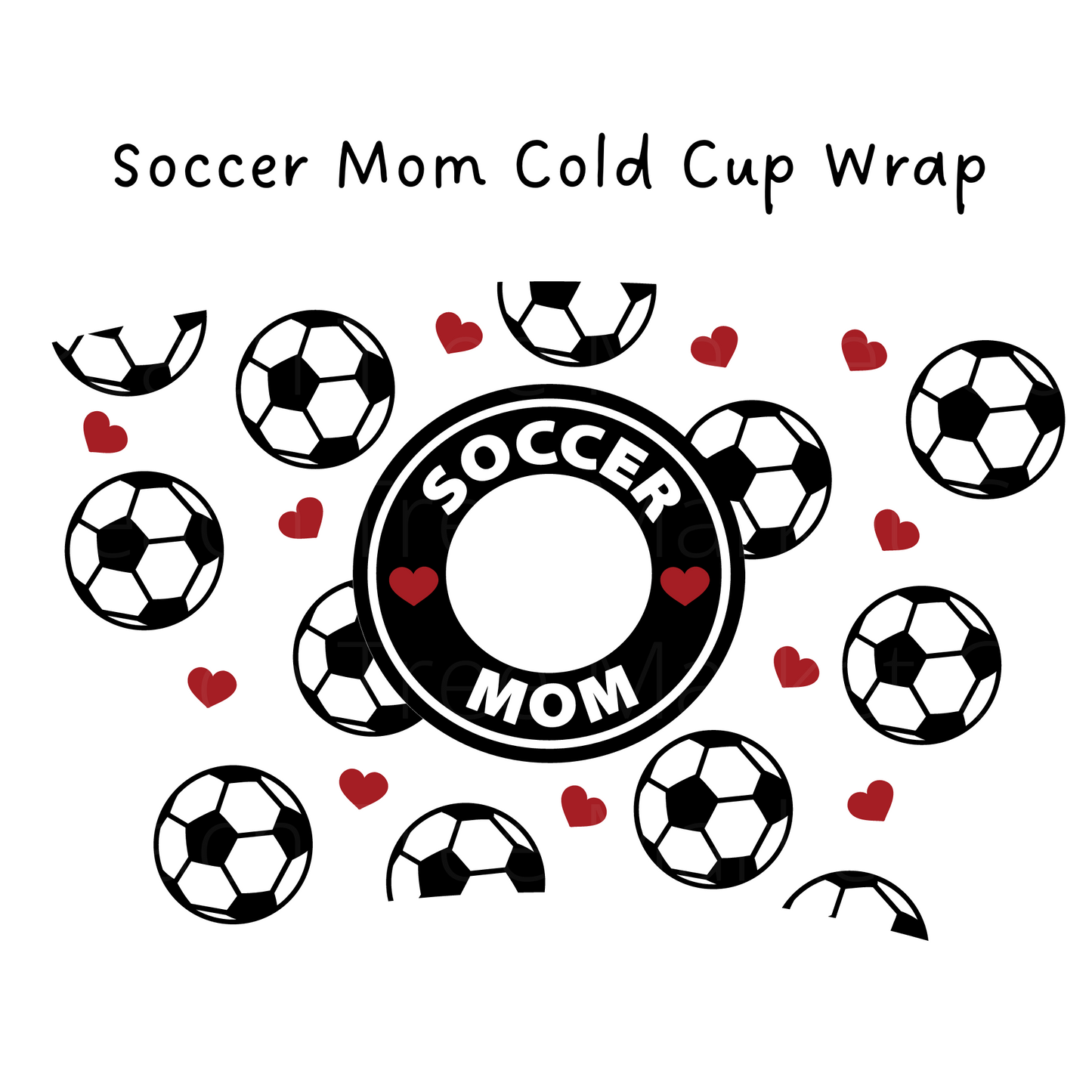 Soccer Mom 24 OZ Cold Cup Wrap