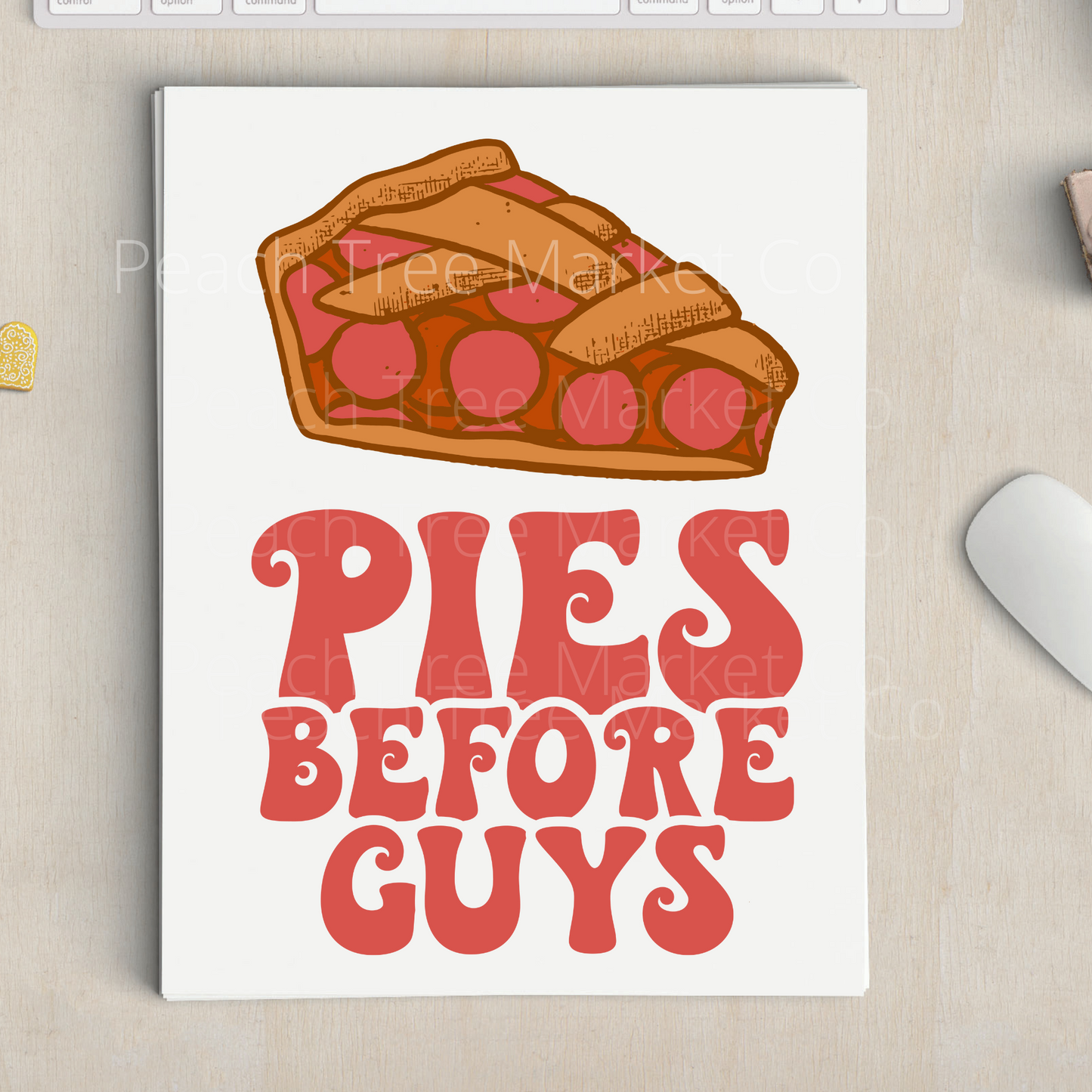 Pies Before Guys Valentines Day Sublimation Transfer