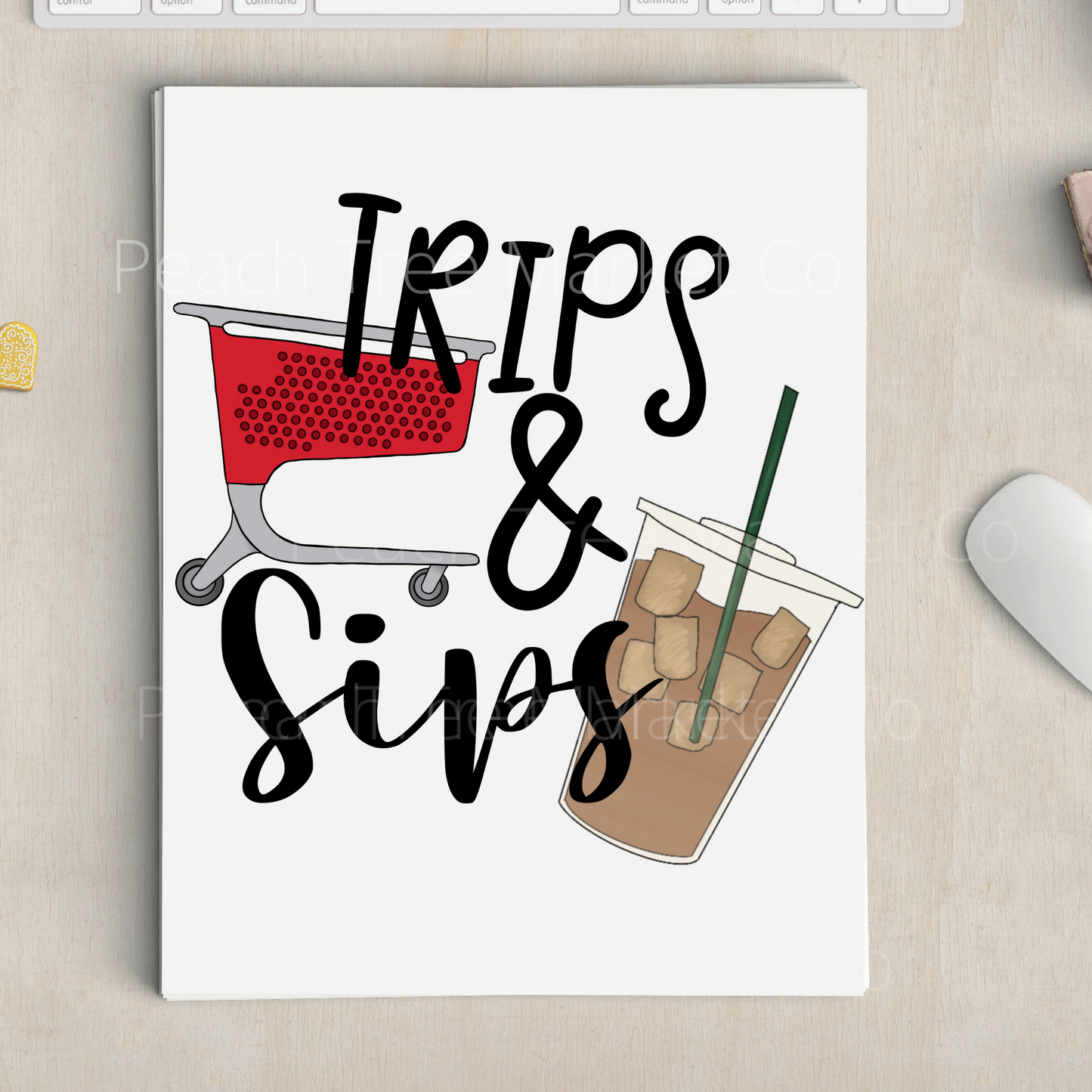 Trips and Sips Sublimation Transfer