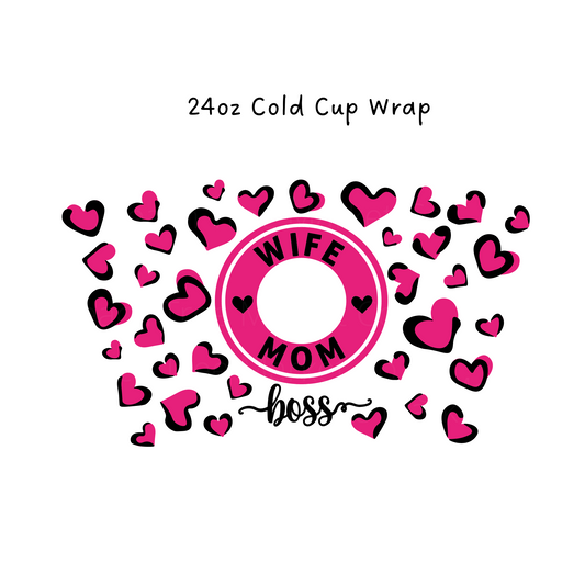Wife Mom Boss 24 oz Cold Cup Wrap