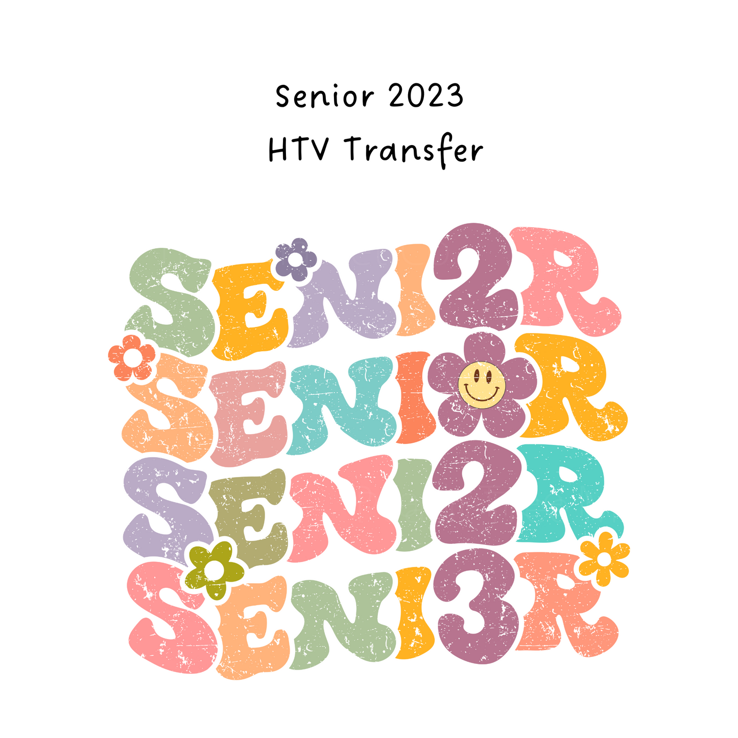Senior 2023 HTV Transfer