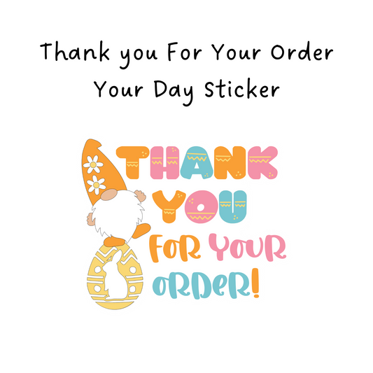 Thank you for your order Packaging Sticker