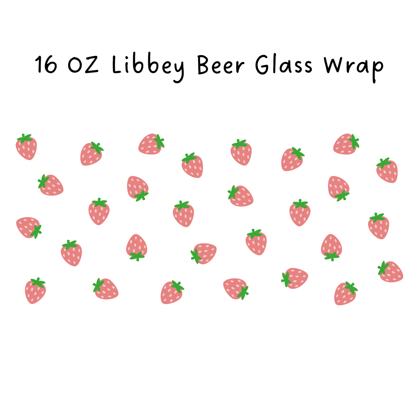 Pink Strawberries 16 Oz Libbey Beer Glass Wrap
