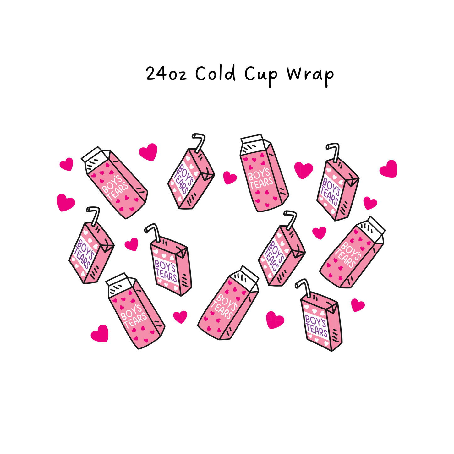 Boys Tears 24 OZ Cold Cup Wrap
