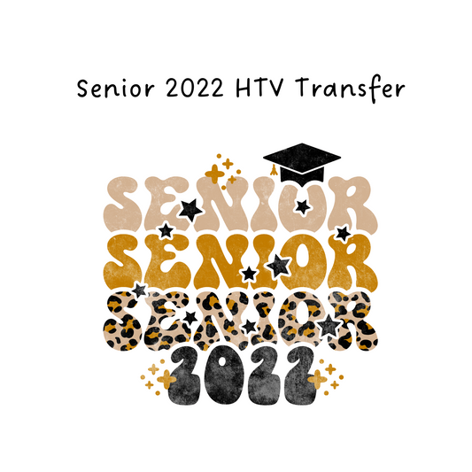 Senior 2022 HTV Transfer