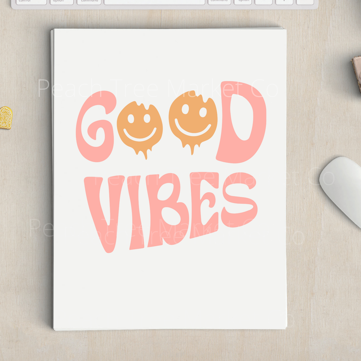 Good Vibes Sublimation Transfer