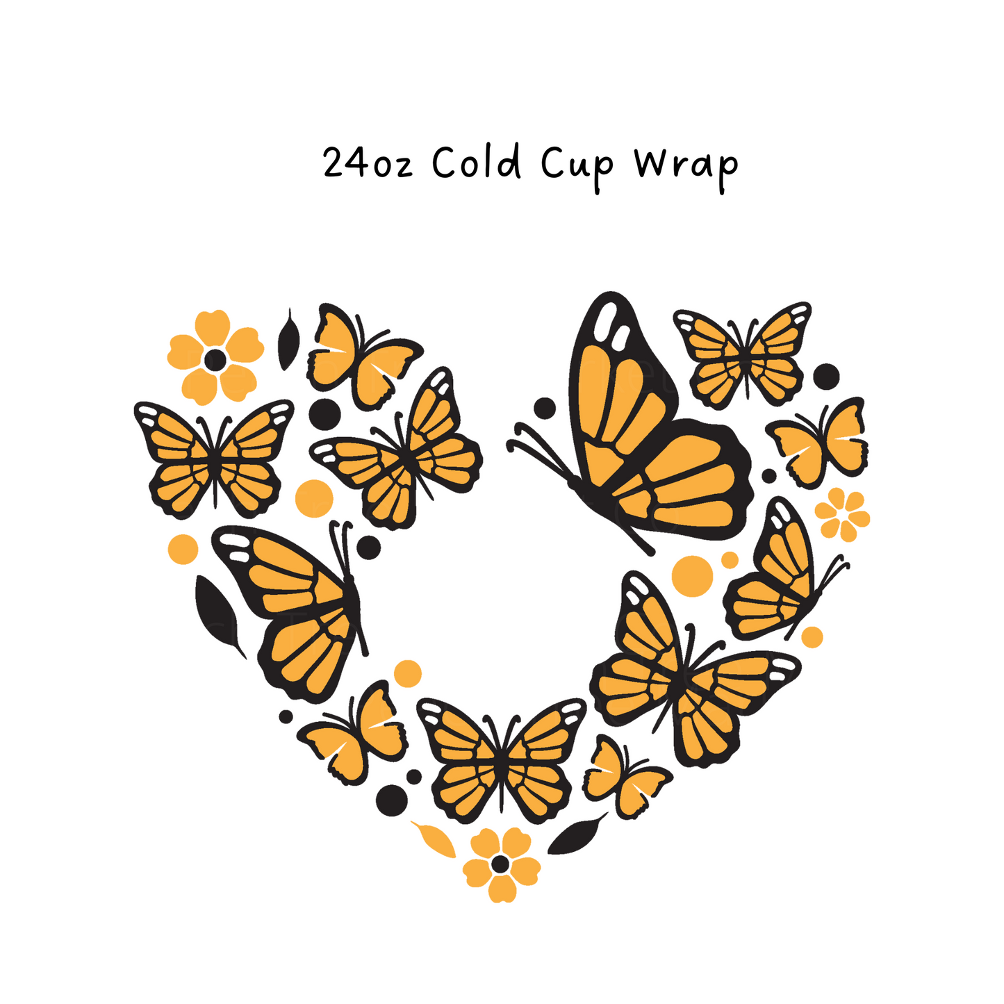 Sunflower Butterfly Heart  24 OZ Cold Cup Wrap