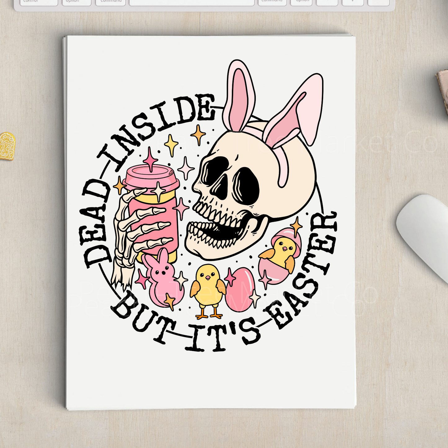 Dead Inside But Its Easter Sublimation Transfer