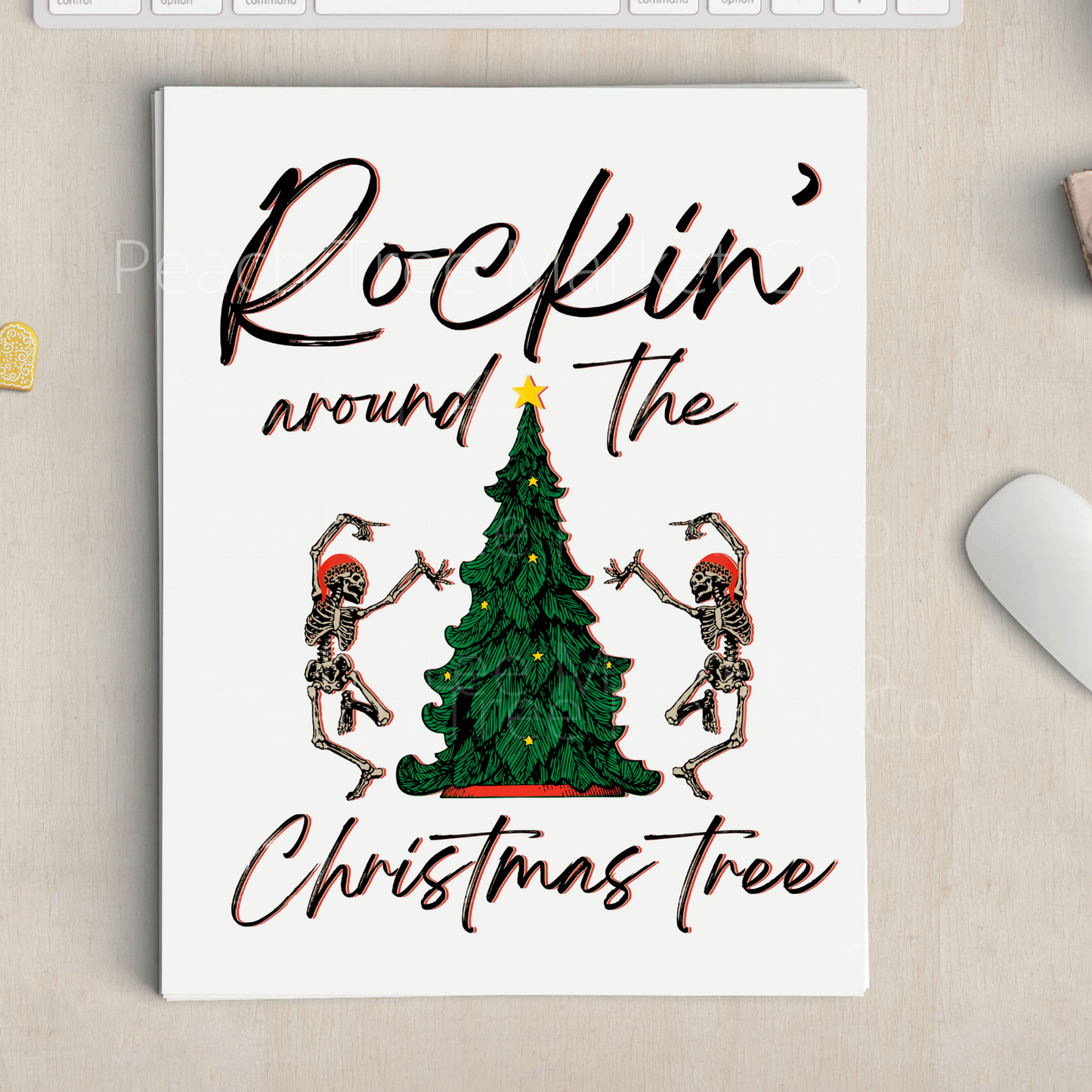 Rockin' Around The Christmas Tree Sublimation Transfer