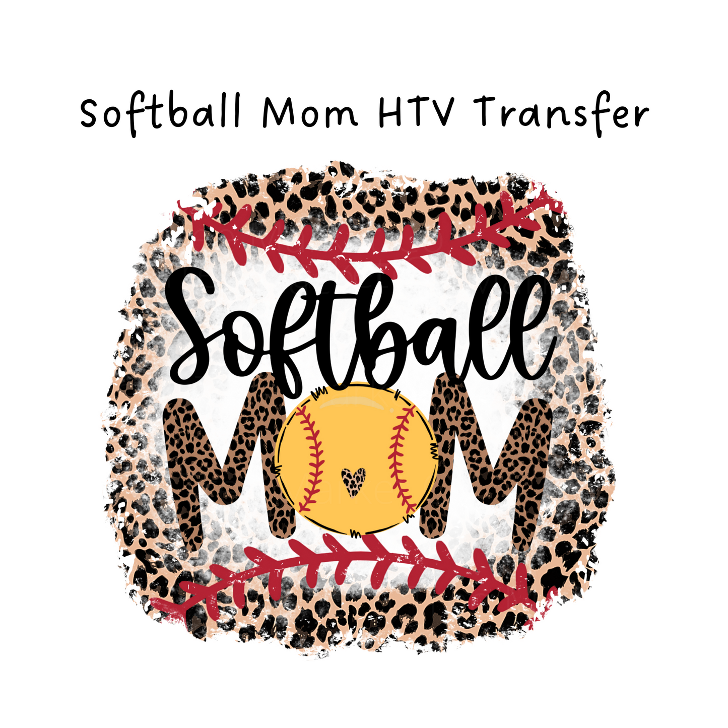 Softball Mom HTV Transfer