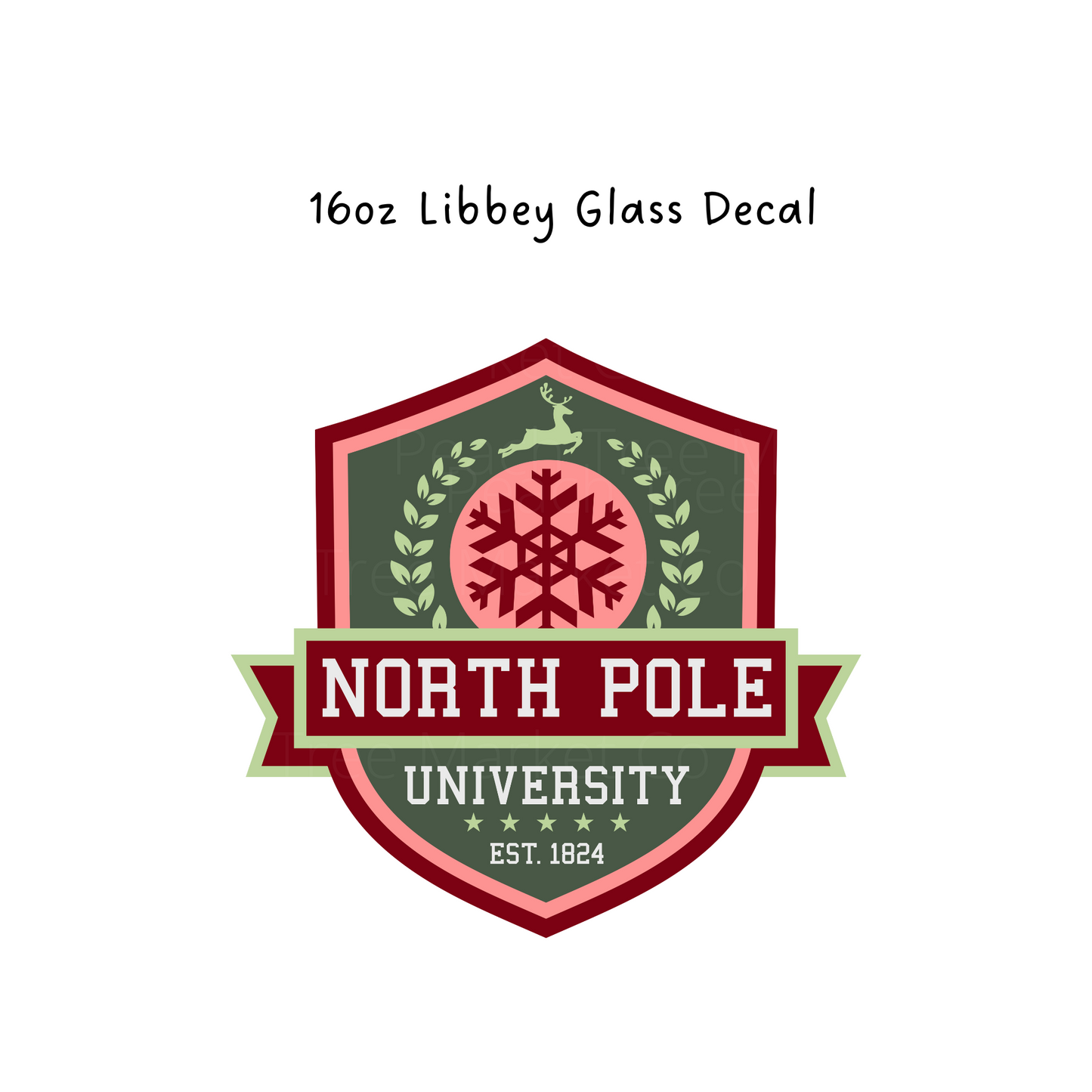 North Pole University  16 Oz Libbey Beer Glass Decal